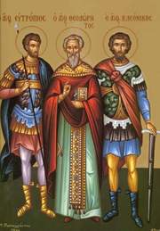 Sfintii Mucenici Eutropiu, Cleonic si Vasilisc (Inceputul Postului Sfintelor Pasti)