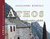 Athos. Insemnarile netacutelor carari