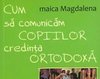 Intalnirea cu copilul la nivelul sau personal