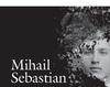 Prefata la Jurnalul lui Mihail Sebastian